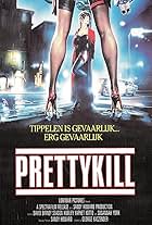 Prettykill