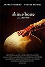 Skin & Bone (2022)