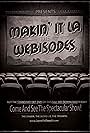 Makin It LA Webisodes Poster (2011)