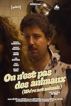 Thomas Blumenthal in On n'est pas des animaux (2021)