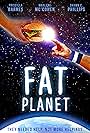 Fat Planet (2013)