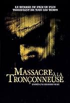 Massacre à la tronçonneuse