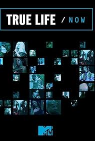 True Life/Now (2019)