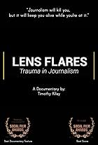 Lens Flares: Trauma in Journalism