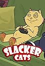 Slacker Cats (2007)