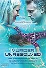 Murder Unresolved (2016)