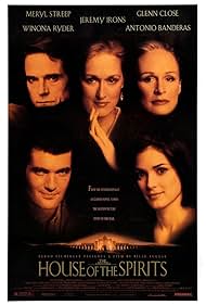 Antonio Banderas, Winona Ryder, Glenn Close, Jeremy Irons, and Meryl Streep in आत्माओं का घर (1993)