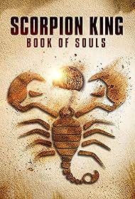 The Scorpion King: Book of Souls (2018)