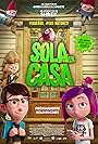 Steve Blum, Jeff Dunham, George Lopez, Josh Peck, Fred Tatasciore, Patrick Stump, Becky G, and Olivia Holt in Sola en casa (2017)