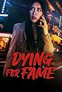 Dying for Fame (2024)