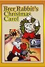 Brer Rabbit's Christmas Carol (1992)