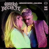 Primary photo for Abraham Mateo & Ana Mena: Quiero decirte