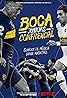 Boca Juniors Confidencial (TV Series 2018) Poster