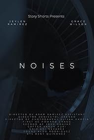 Jeylen Ramirez in Noises (2023)