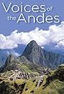 Voices of the Andes (2009)