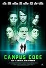 Jesse McCartney, Hannah Hodson, Alice Kremelberg, Ritesh Rajan, Conor Leslie, and Jack Falahee in Campus Code (2015)