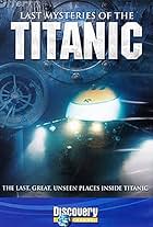 Last Mysteries of the Titanic