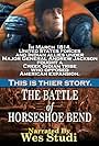 The Battle of Horseshoe Bend with Wes Studi (2004)