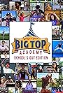 Big Top Academy: School's Out Edition