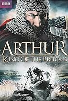 Arthur: King of the Britons