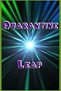 Quarantine Leap (2020)