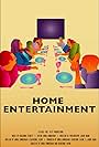 Home Entertainment (2018)