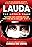 Lauda: The Untold Story