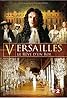 Versailles, le rêve d'un roi (TV Movie 2008) Poster