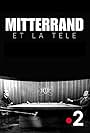 Mitterrand et la télévision (2021)