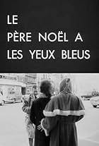 Le père Noël a les yeux bleus (1966)