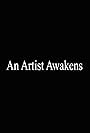 An Artist Awakens (2015)