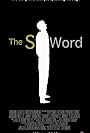 The S Word (2013)