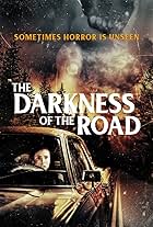 The Darkness of the Road