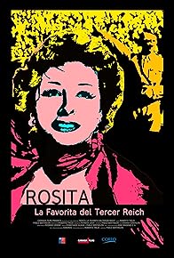 Primary photo for Rosita, la favorita del Tercer Reich