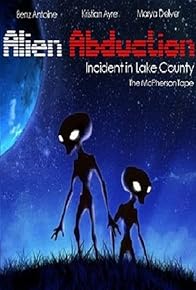 Primary photo for Alien Abduction: Incident in Lake County