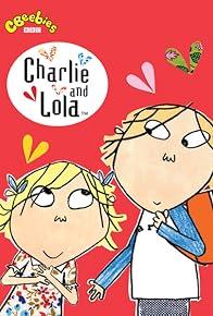 Primary photo for Charlie and Lola