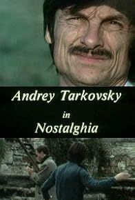 Primary photo for Andrey Tarkovsky in Nostalghia