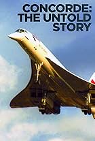 Concorde: The Untold Story (2023)