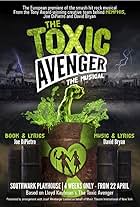 The Toxic Avenger: The Musical