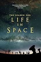 The Search for Life in Space (2016)