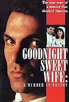 Goodnight Sweet Wife: A Murder in Boston