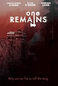 Christopher Atkins, Ryan O'Quinn, David Thomas Jenkins, Nicole Criss, Aaron Bennett, Taylor Cole, Vanessa Leigh, Katelyn Gault, Chandra Bond, and Brianna Heller in One Remains (2019)