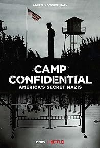 Primary photo for Camp Confidential: America's Secret Nazis