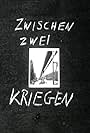 Zwischen zwei Kriegen (1978)