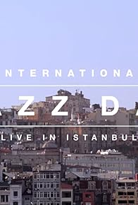 Primary photo for International Jazz Day: Live in Istanbul