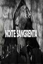 Noite Sangrenta (2010)