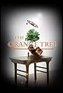 The Orange Tree (2018)