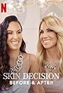 Skin Decision: Before and After (2020)