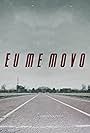 Eu Me Movo (2016)