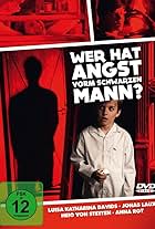 Wer hat Angst vorm schwarzen Mann?